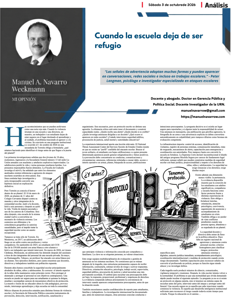 Artículo de opinión titulado 'Cuando la escuela deja de ser refugio', escrito por Manuel A. Navarro Weckmann, que aborda temas de seguridad escolar y violencia, acompañado de una ilustración satírica relacionada.
