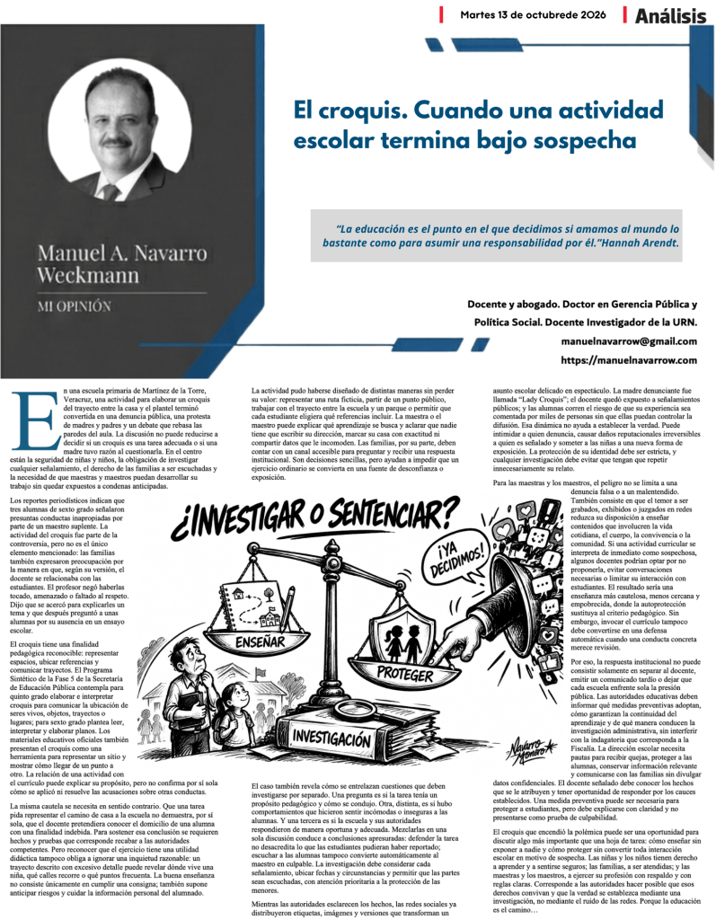 Artículo de opinión sobre el análisis de una actividad escolar que termina bajo sospecha, escrito por Manuel A. Navarro Weckmann, con un enfoque en la investigación y la protección de los estudiantes.